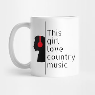 This Girl Loves Country Music Mug